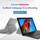 Chuwi SurBook Indiegogo Crowdfunding Now Live